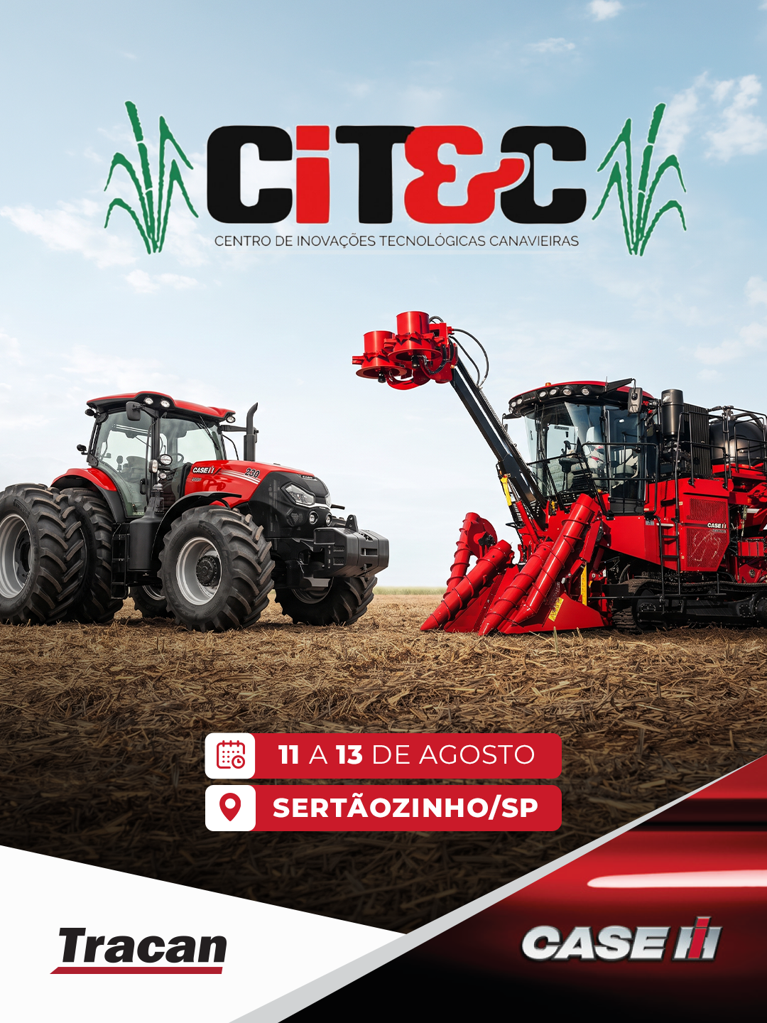 Tracan participa da 16ª Citec e apresenta soluções Case IH para o setor sucroenergético
